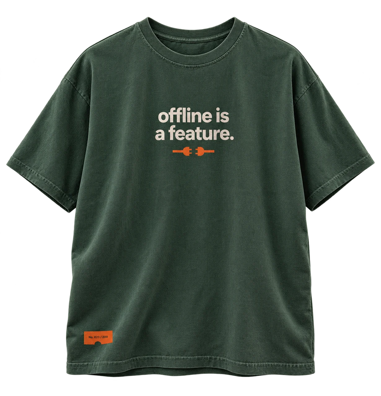 Offline is a feature. concept T-shirt